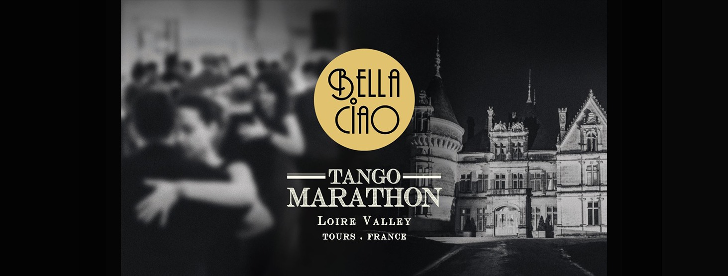 Bella Ciao Tango Marathon #6 - 8, 9, 10 mars 2024