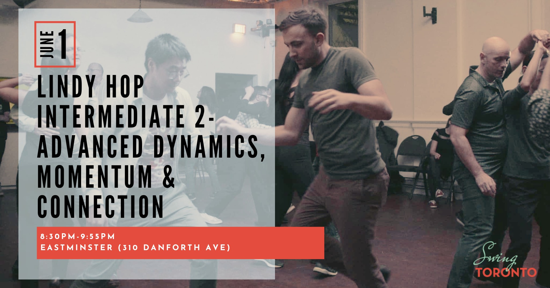Lindy Hop Intermediate 2 - Advanced Dynamics, Momentum & Connectio! Starts Monday June 1st, 7 Weeks