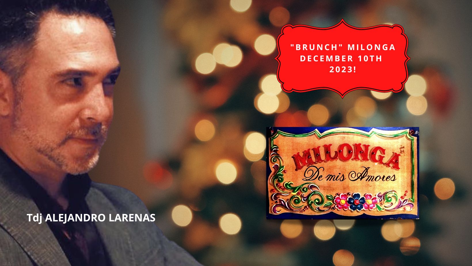 BRUNCH MILONGA ๐๐ ๐๐พ๐ ๐๐๐๐๐๐ Tdj Alejandro Larenas