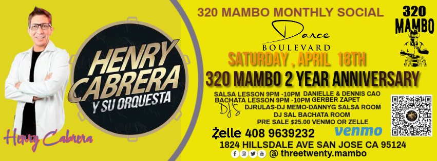 320 Mambo 2 year Anniversary ft Henry Cabrera live Band