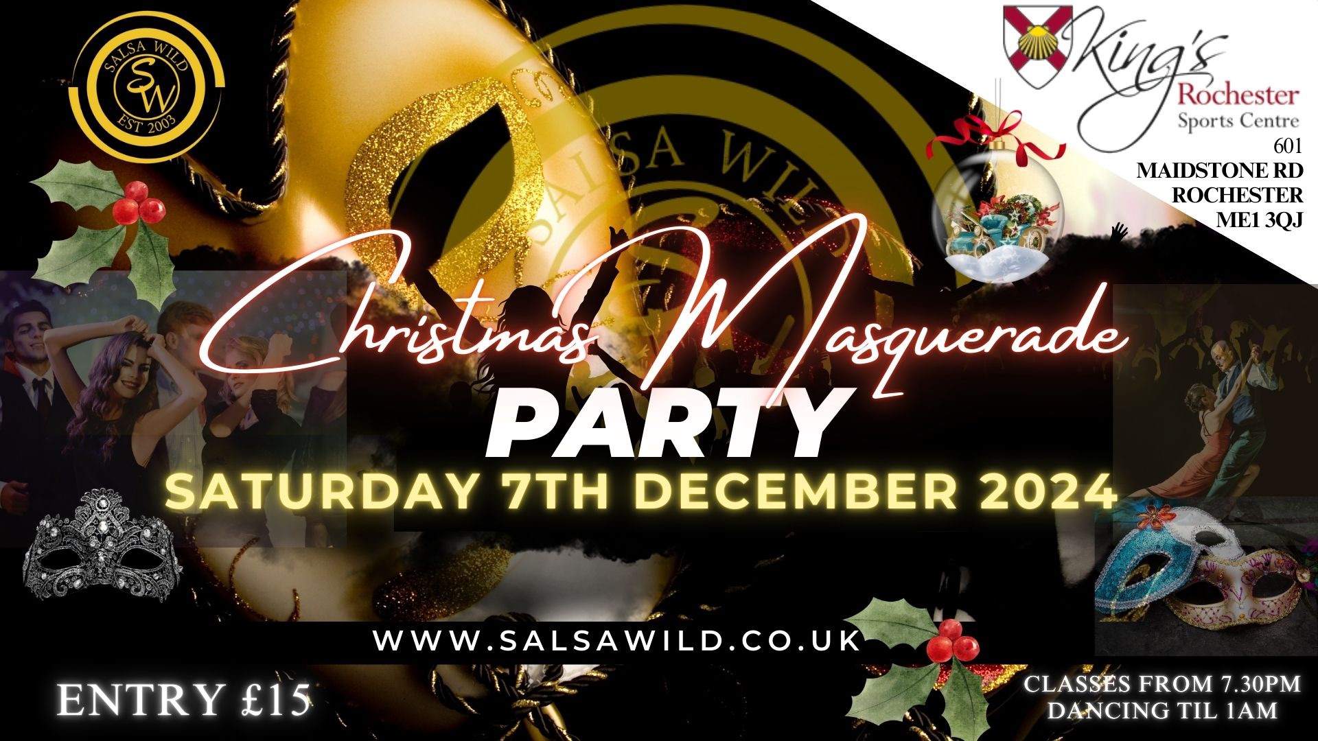 Wild Christmas Masquerade Dance Party in Kent Saturday 7th December @King’s Rochester Sports Centre