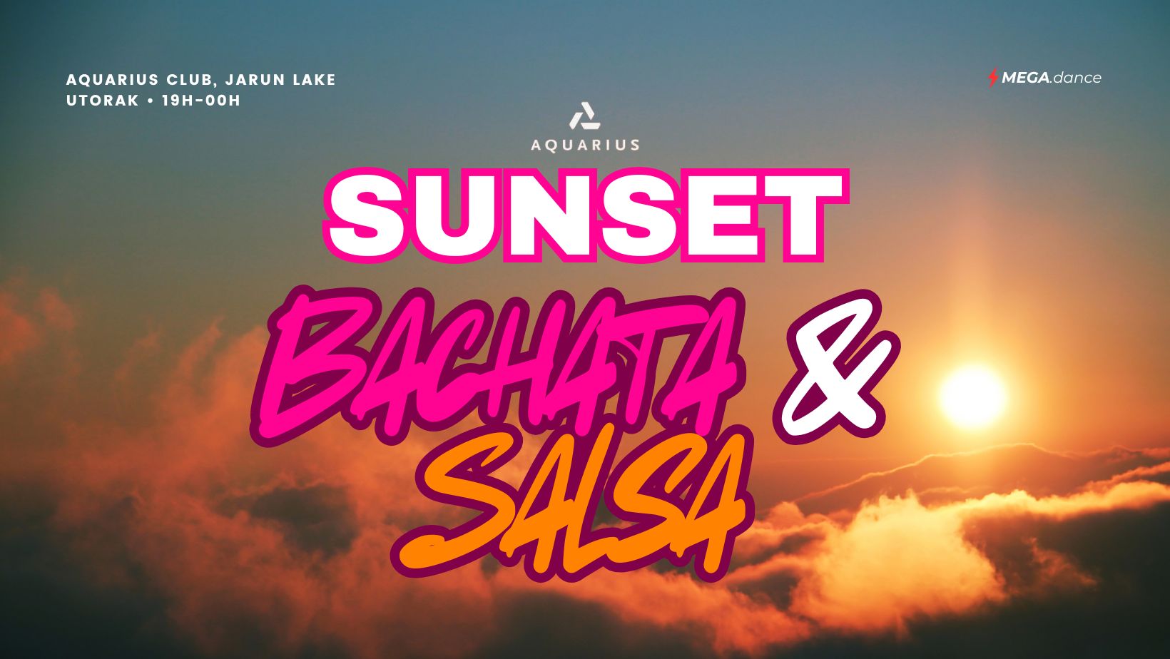 ☀️ Aquarius SUNSET: Bachata & Salsa 🌊 10.06. utorak (Tuesday)