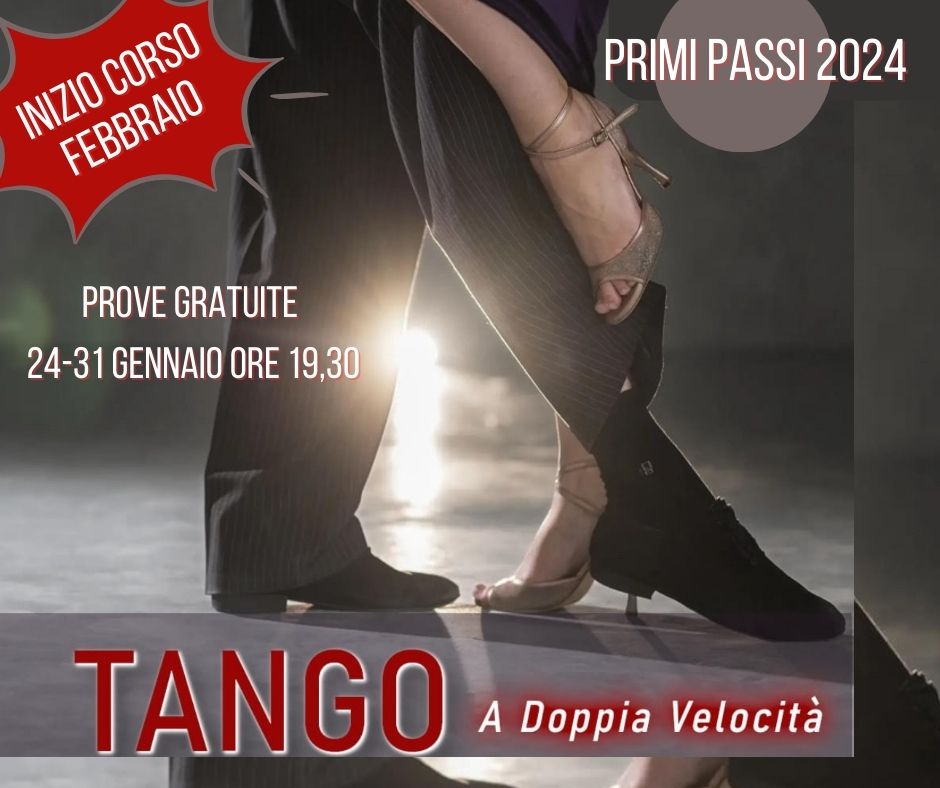 PRIMI PASSI -TANGO A DOPPIA VELOCITA'