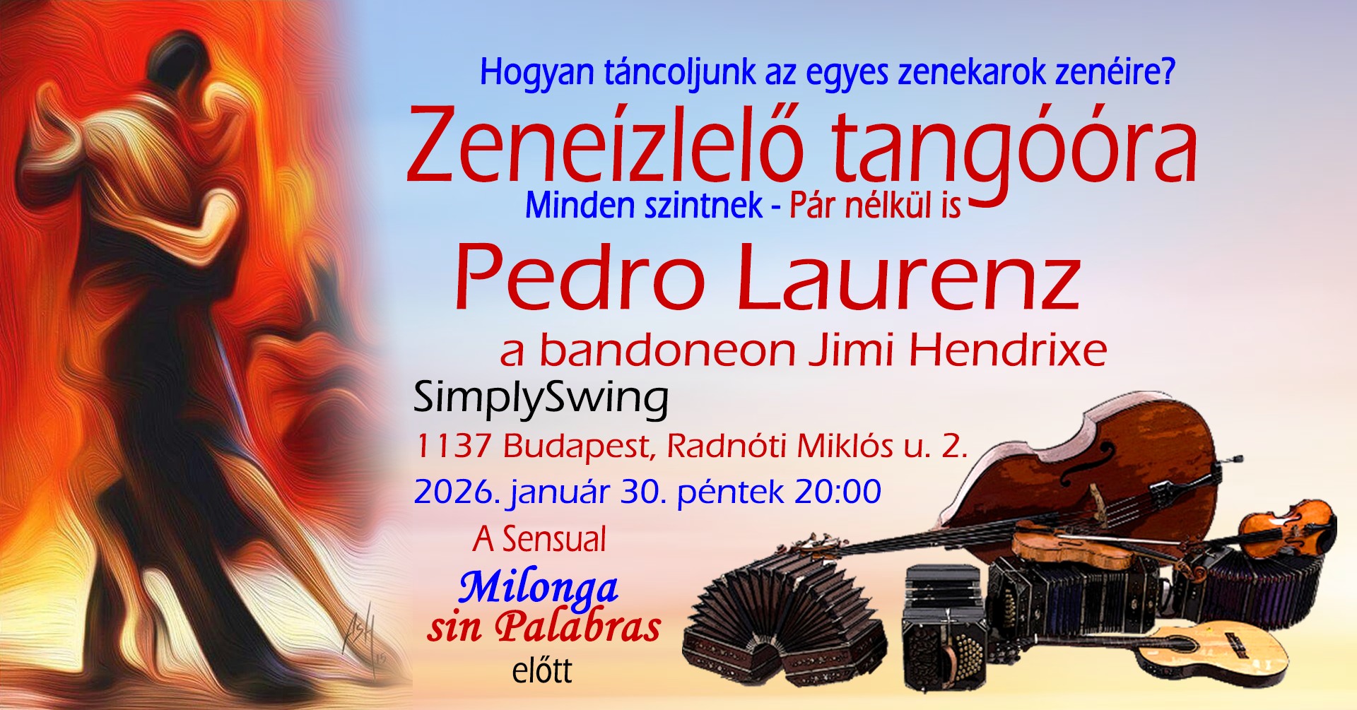 💃🕺🎶❤️ Pedro Laurenz, a bandoneon Jimi Hendrixe ZENEÍZLELŐ Tangóóra Music Taster Tango Class