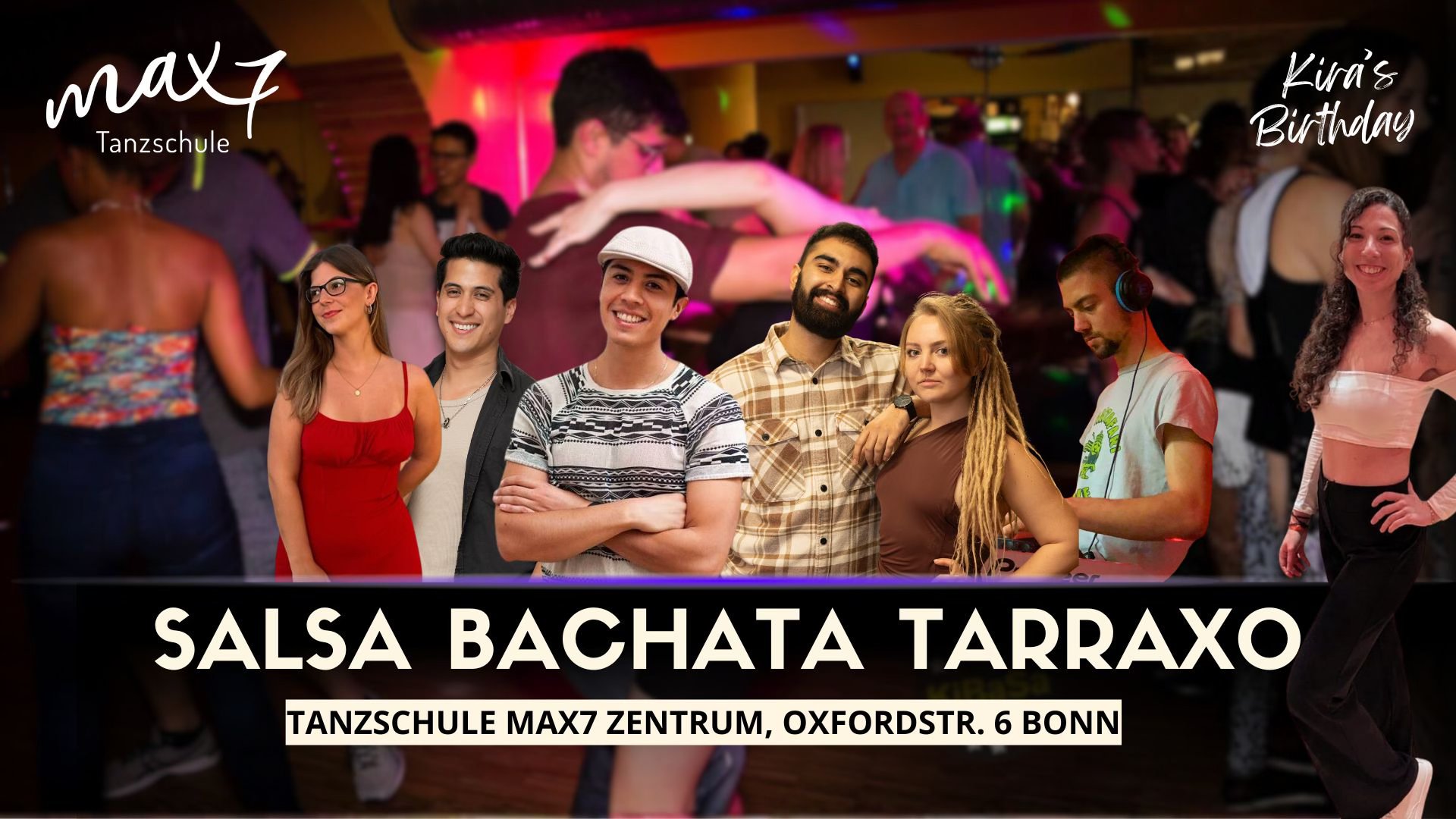 Salsa Bachata Tarraxo - Kiraโs Birthday Bash