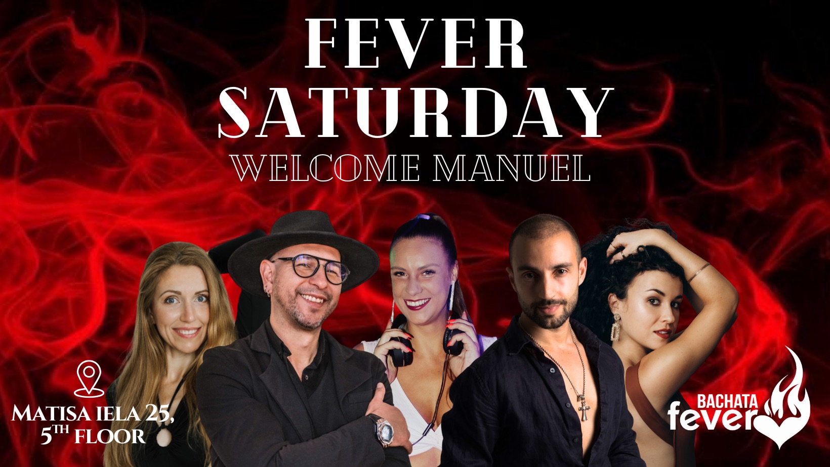 FEVER SATURDAY! Welcome Manuel!