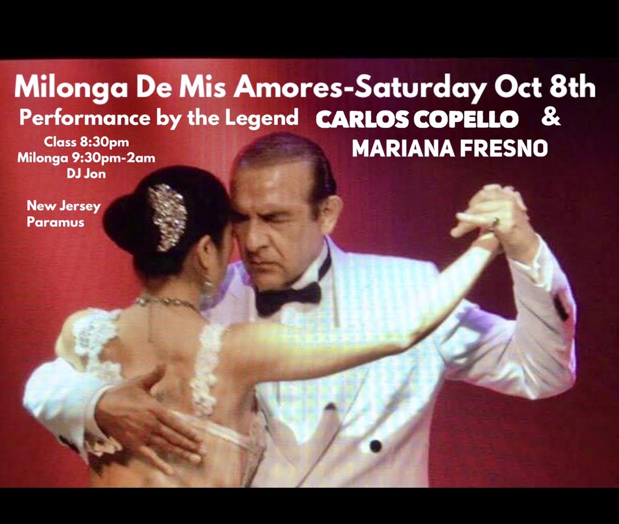 Milonga De Mis Amores the one and only Carlos Copello Y Mariana Fresno - in Paramus NJ