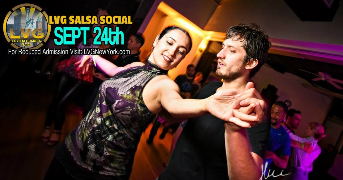 LVG Salsa Social NYC - September 24th 2017 - La vieja guardia Sa