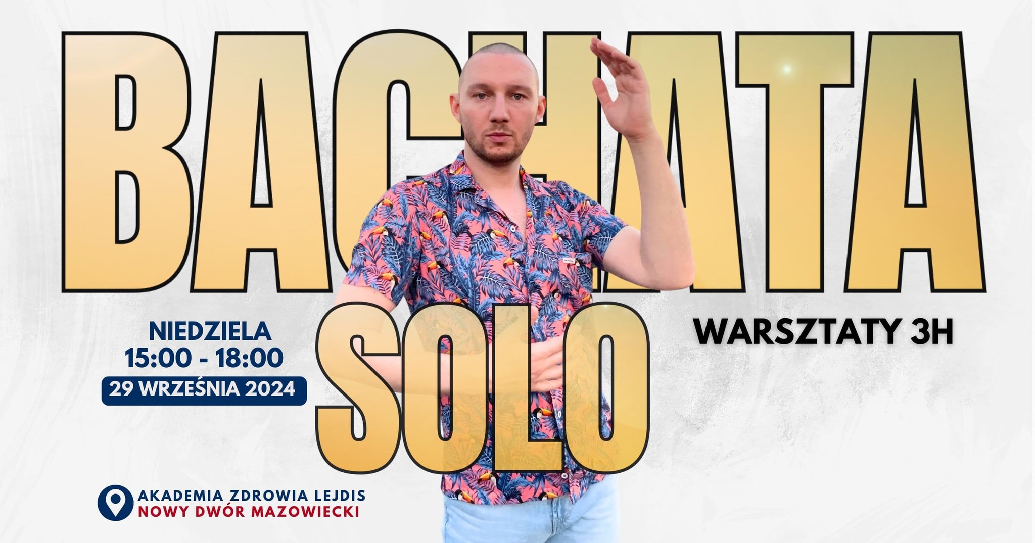 BACHATA SOLO 3h! Nowy Dwór Mazowiecki