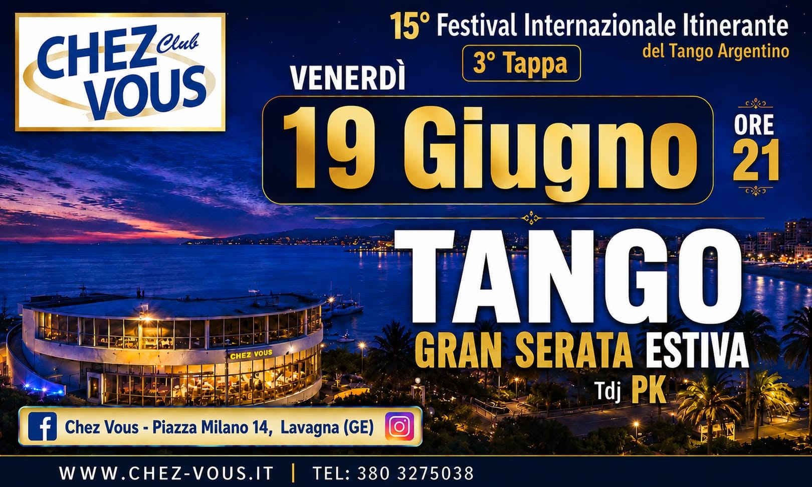 19 GIUGNO > Tango allo Chez Vous- LAVAGNA(GE) 3aTAPPA 15°FEST-Internazionale Tango Arg