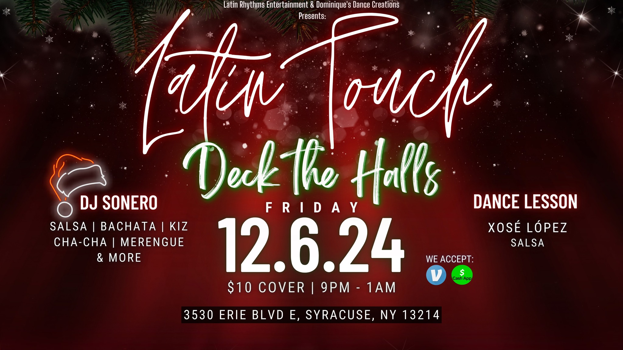 Latin Touch Friday, December 6 Dominique's Dance Creations