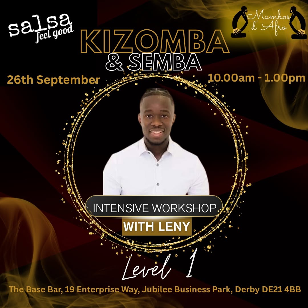 KIZOMBA & SEMBA WORKSHOP - LEVEL 1 - LENY O CASSULE - 3 HOUR INTENSIVE