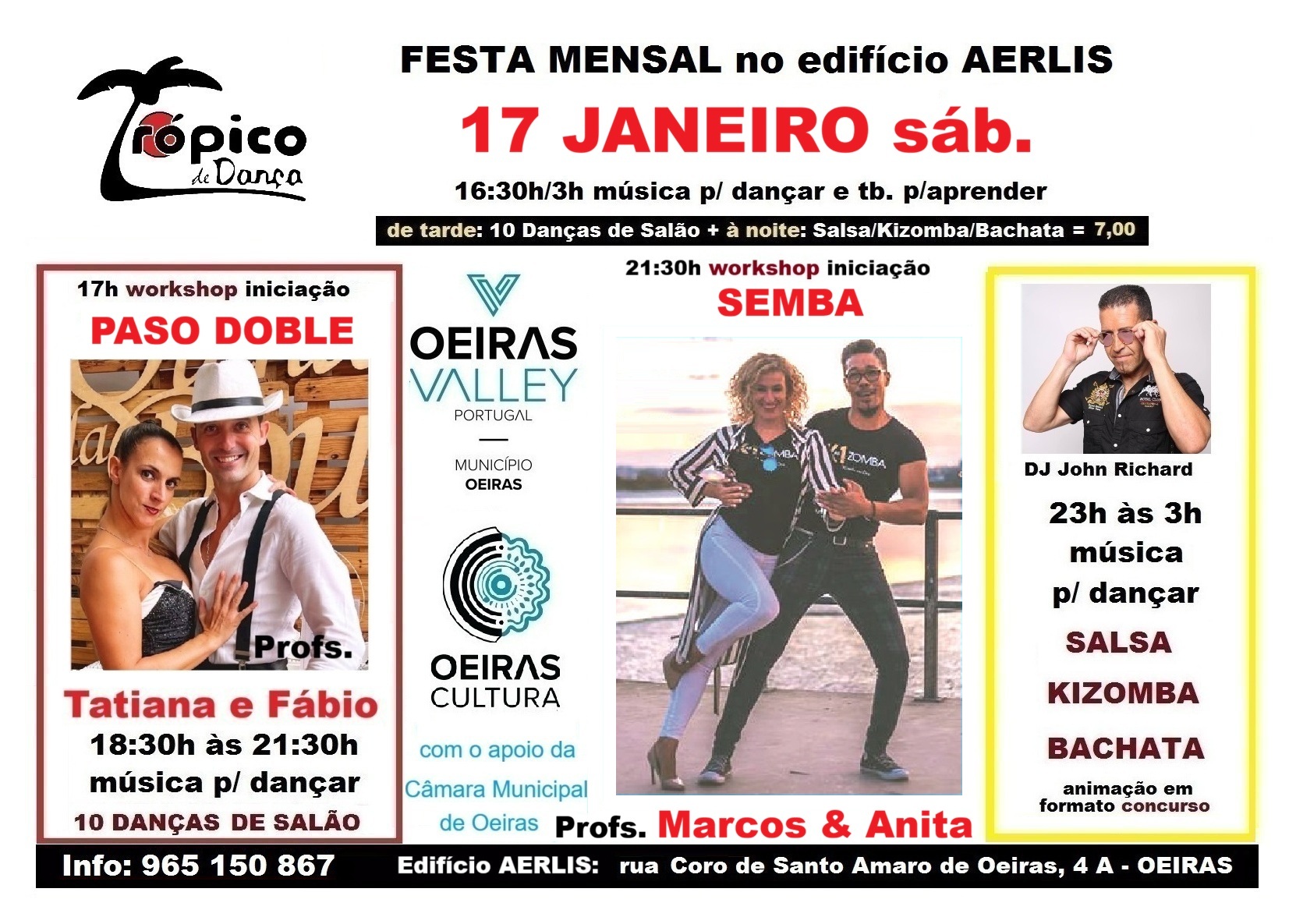 Festa janeiro: Salsa Bachata Kizomba e 10 Danças de Salão