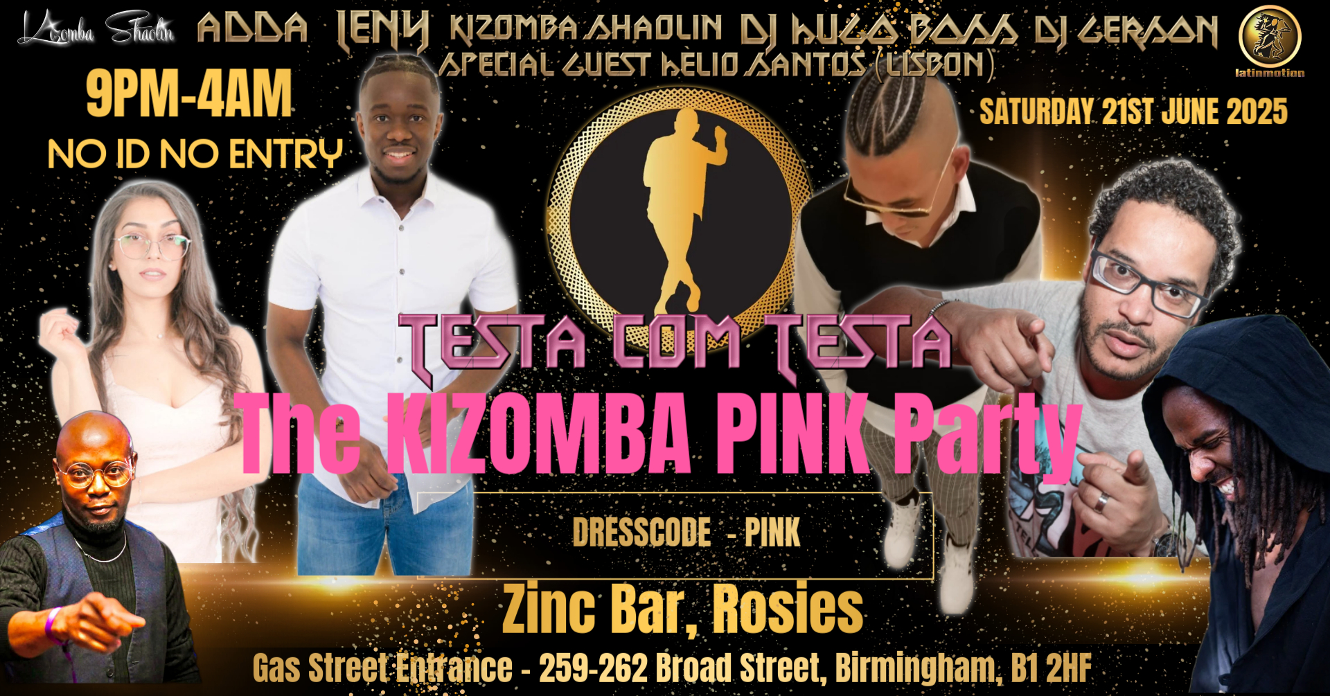 4am★TestaComTesta★Pink Party★SAT June 21st★Zinc Bar★DjHugo Boss★Leny★Adda★Hèlio Santos★James★Gerson