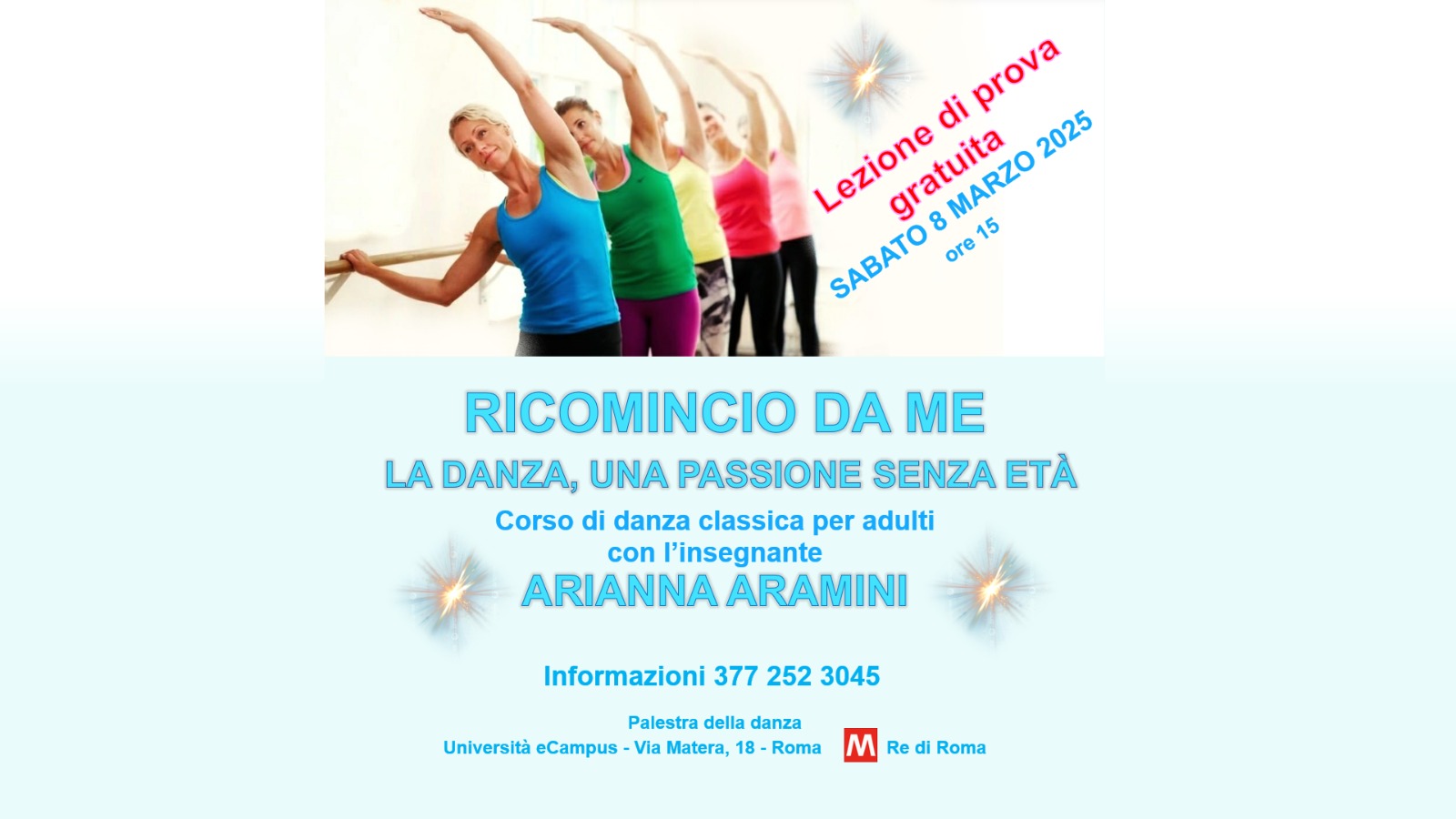 ❤ RICOMINCIO DA ME - LEZIONE GRATUITA DI DANZA CLASSICA PER ADULTI con l'insegnante ARIANNA ARAMINI