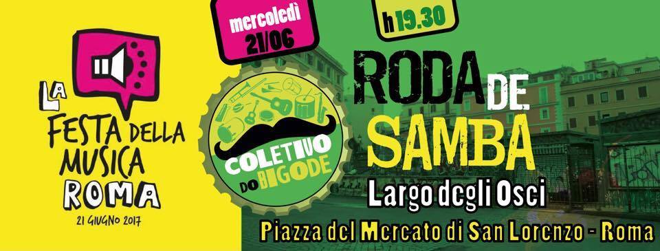 ♫ Roda do Bigode - Festa della Musica ♫