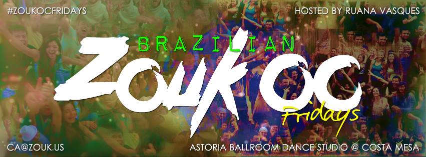 Zouk OC Fridays @ August 14th @ w Ruana, Lena & K-yo