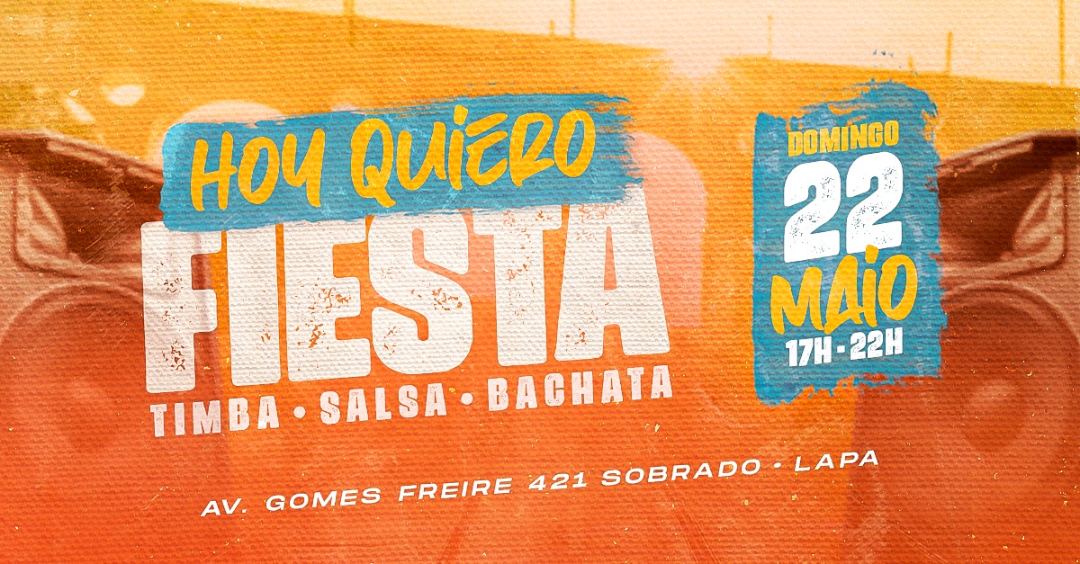 22.05 Hoy Quiero Fiesta #FestaLatina