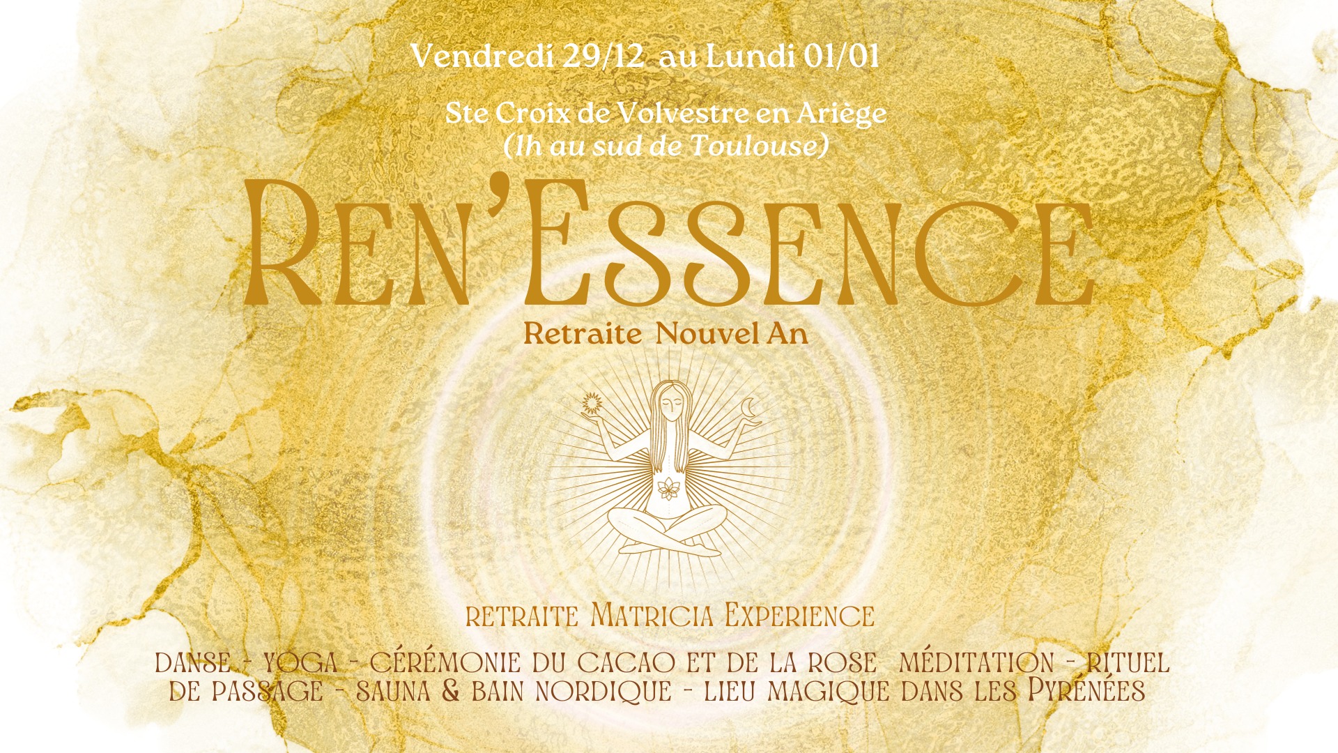 Ren'Essence - Retraite du Nouvel An