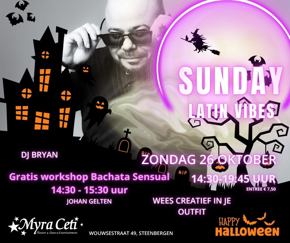 Sunday Latin Vibes - HAPPY HALLOWEEN
