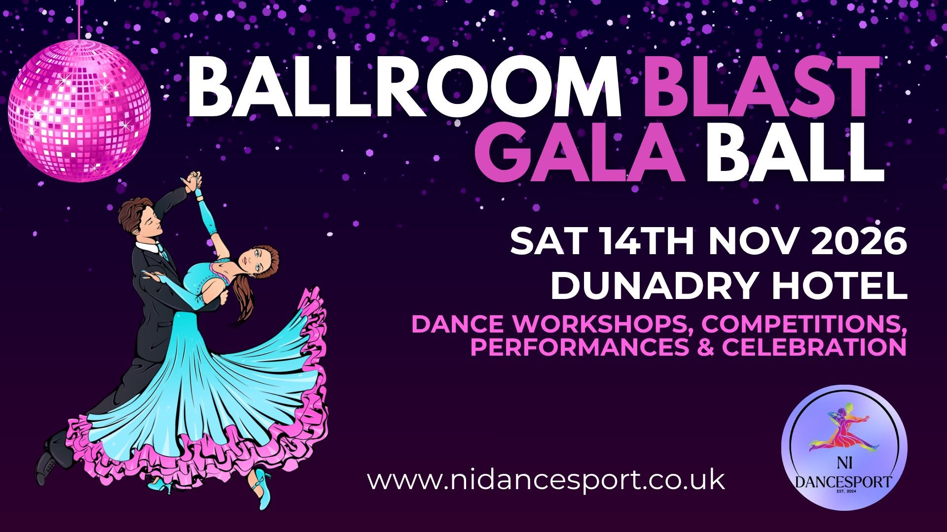 Ballroom Blast Gala Ball - Saturday 14th November 2026