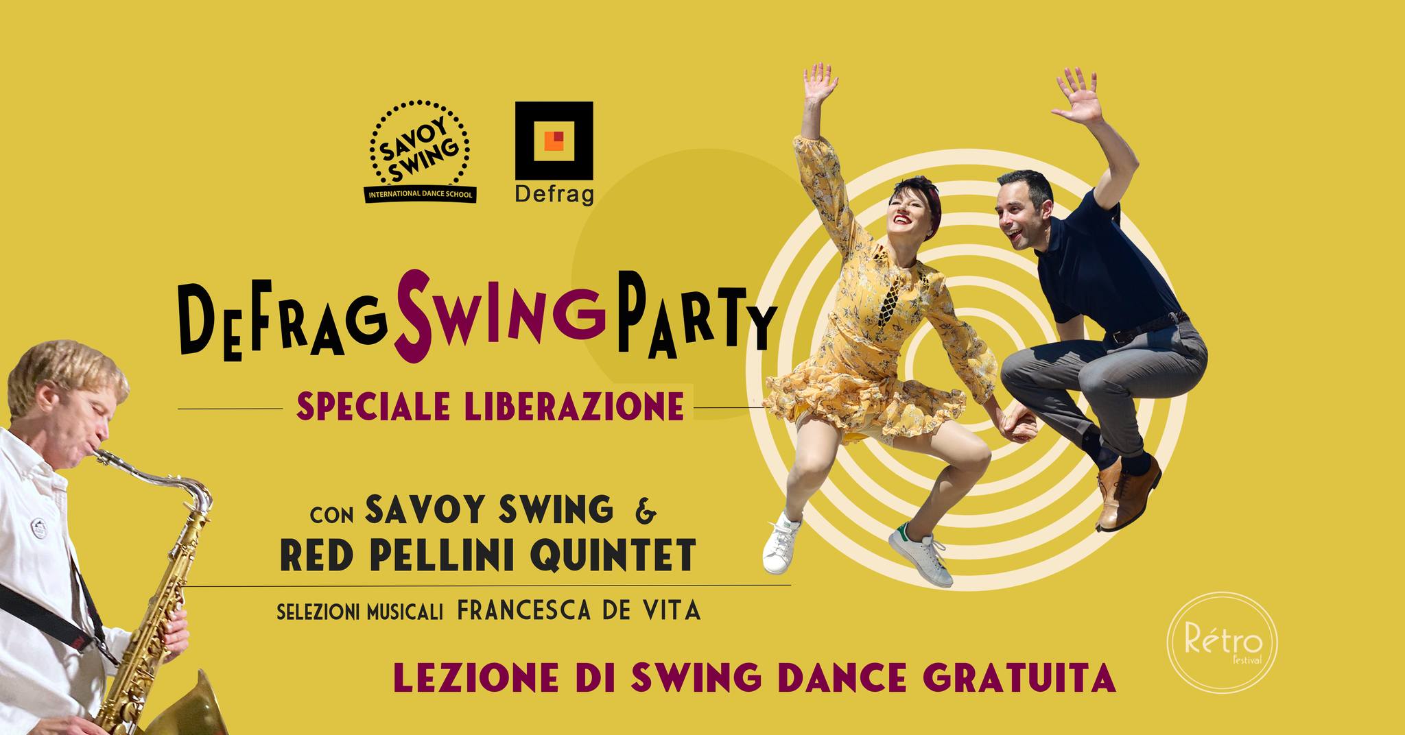 DEFRAG SWING PARTY-SPECIALE LIBERAZIONE w Savoy Swing Italy & Red Pellini Quintet