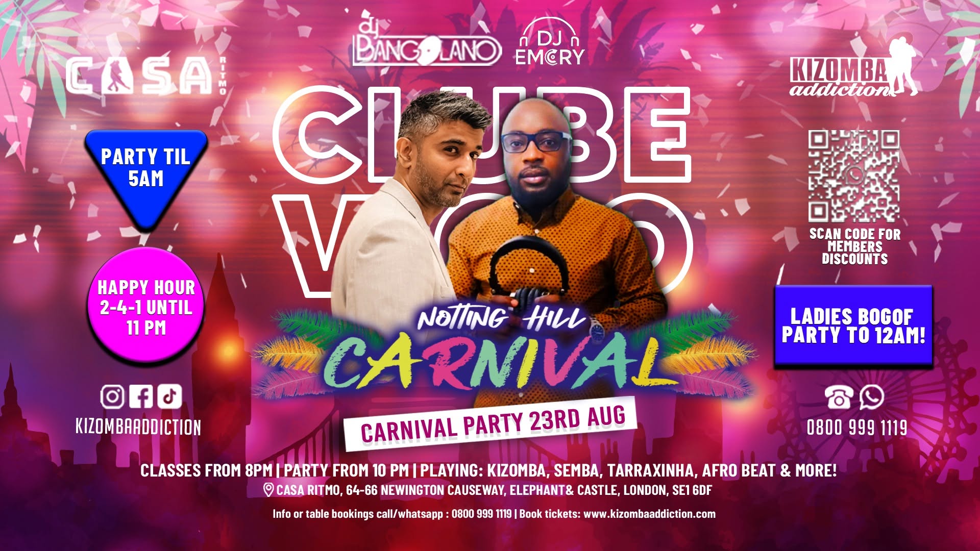 🎶 London’s No.1 Kizomba Party : Vicio Notting Hill Carnival with DJ Bangolano 🐰🎉