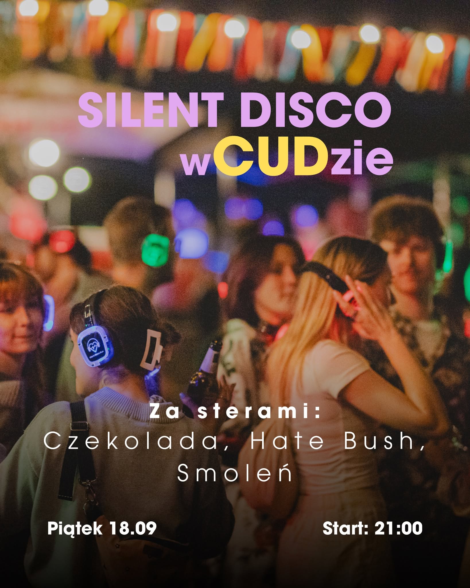 Silent Disco w CUDzie 🎧