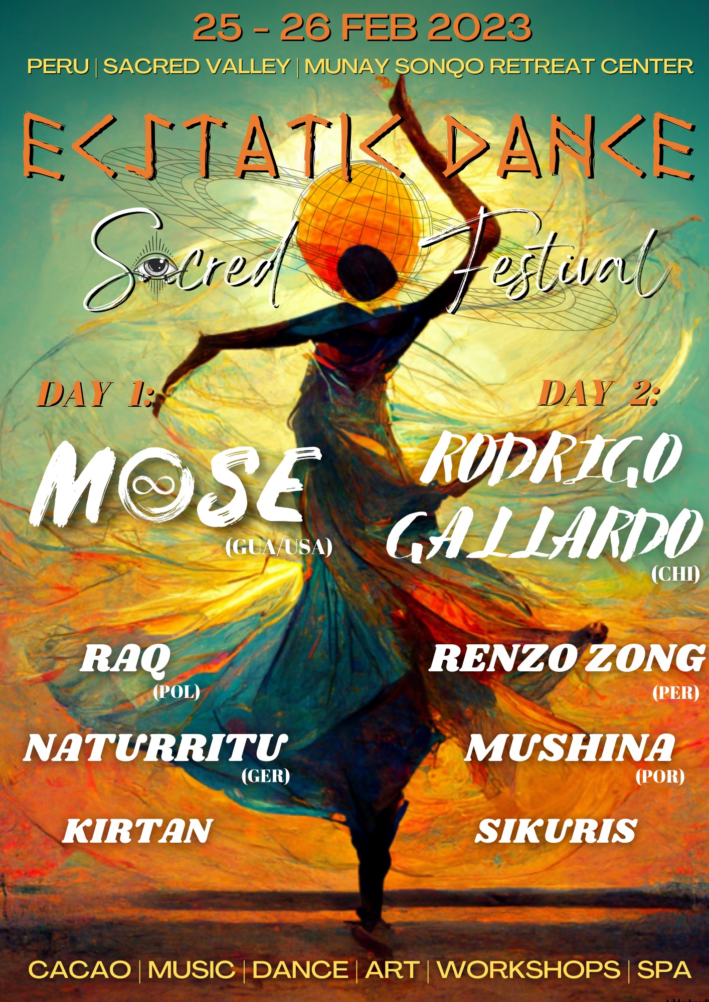 Ecstatic Dance Sacred Festival PERU: MOSE, Rodrigo Gallardo & more