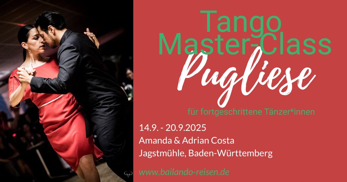 Tango Master-Class: Pugliese in der Jagstmühle mit Amanda und Adrian Costa