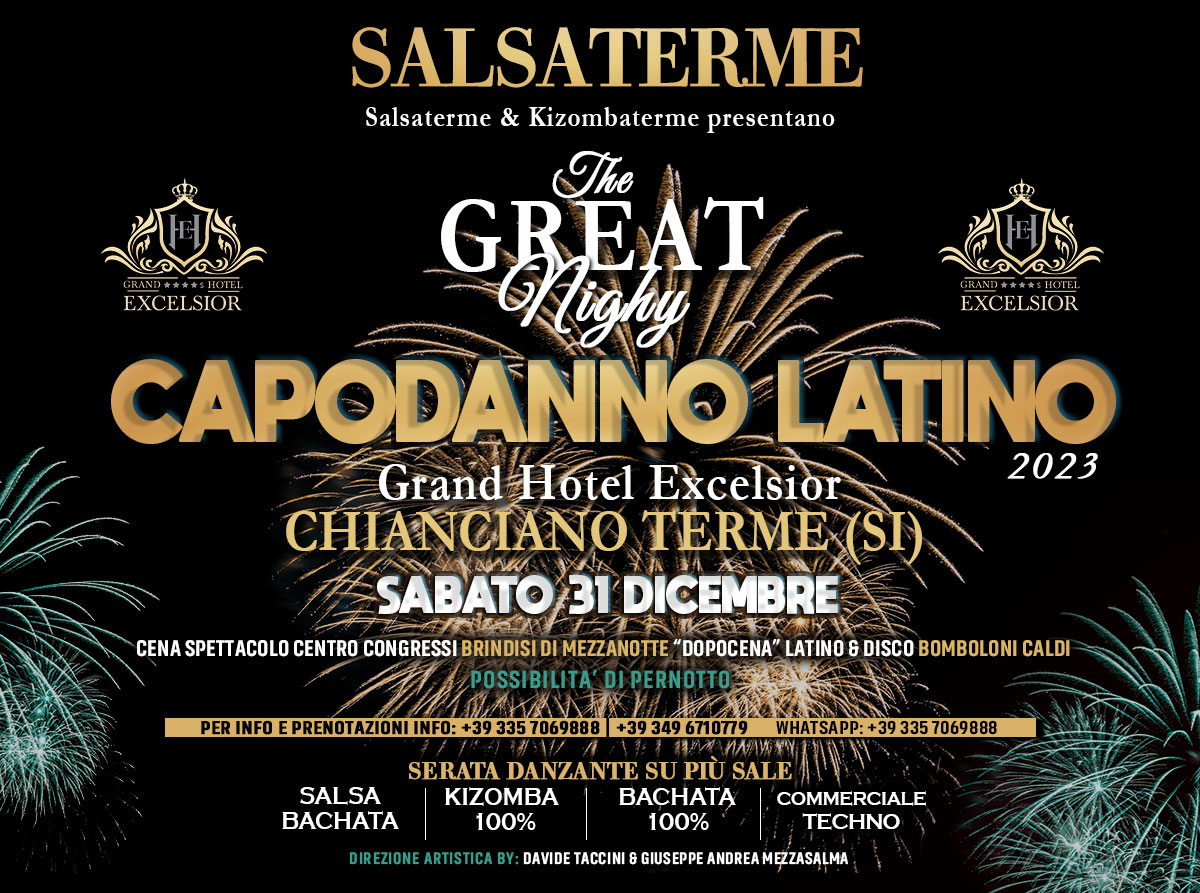 ๐๐๐ Il capodanno 2023 a Chianciano Terme BY Salsaterme-Kizombaterme ๐๐๐