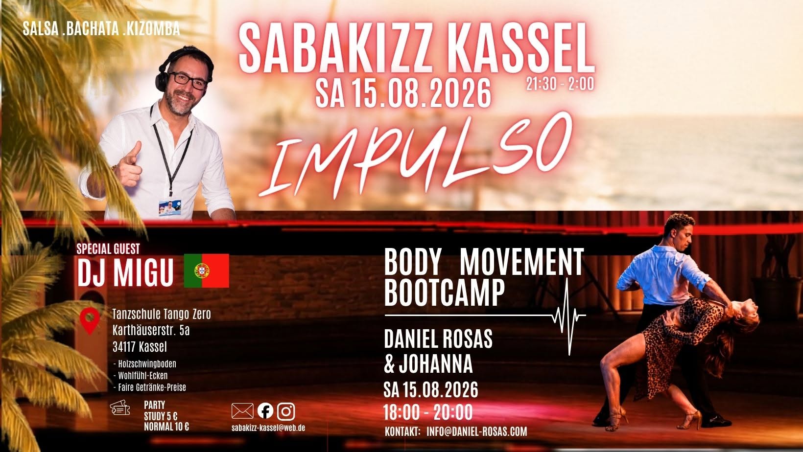 SABAKIZZ KASSEL - IMPULSO ! mit DJ MIGU und Special Workshop mit DANIEL ROSAS (LIS)