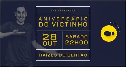 Baile de Aniversário do Victinho - Com Raízes do Sertão - 28 10