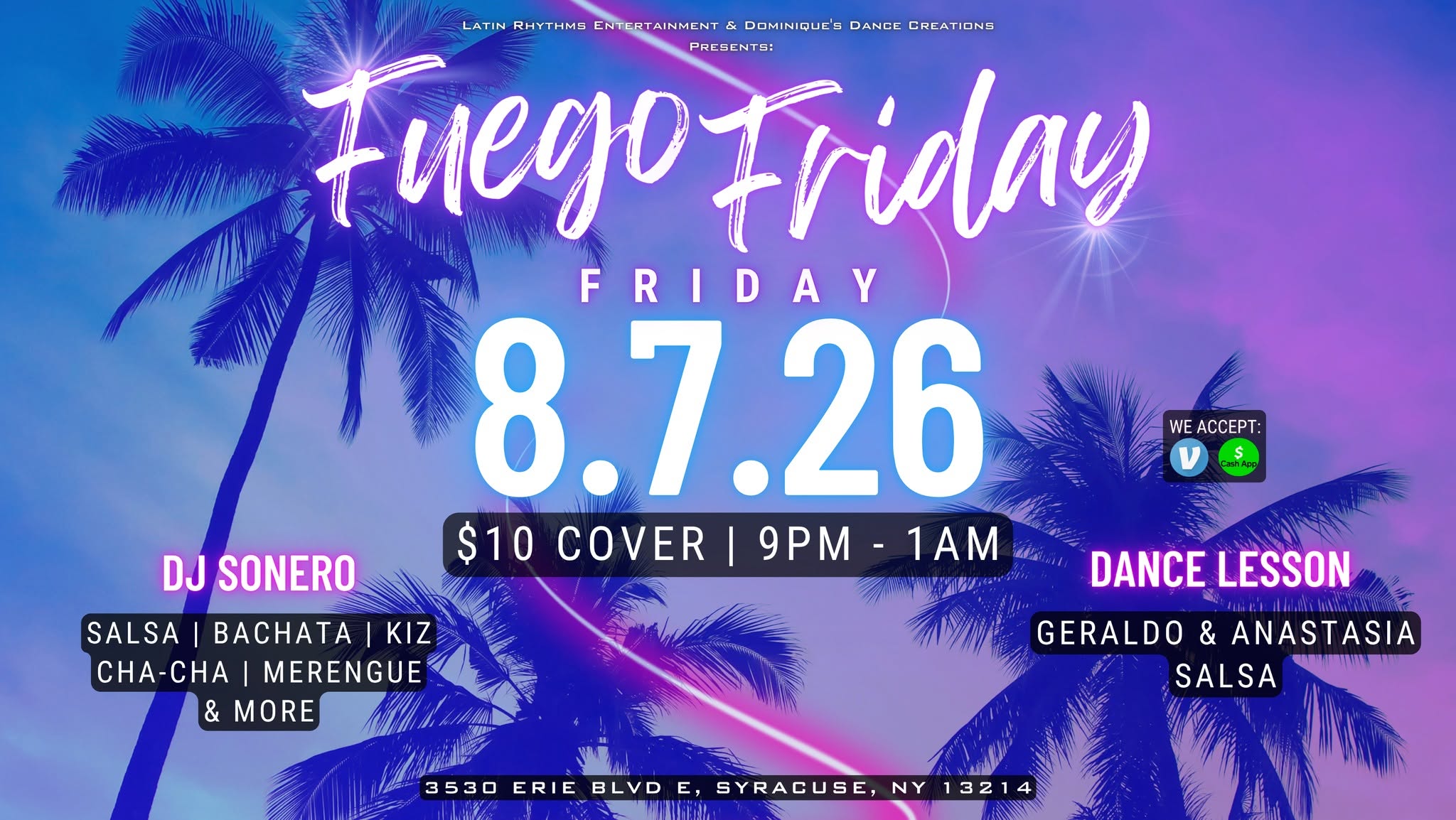 Fuego Friday Friday, August 7