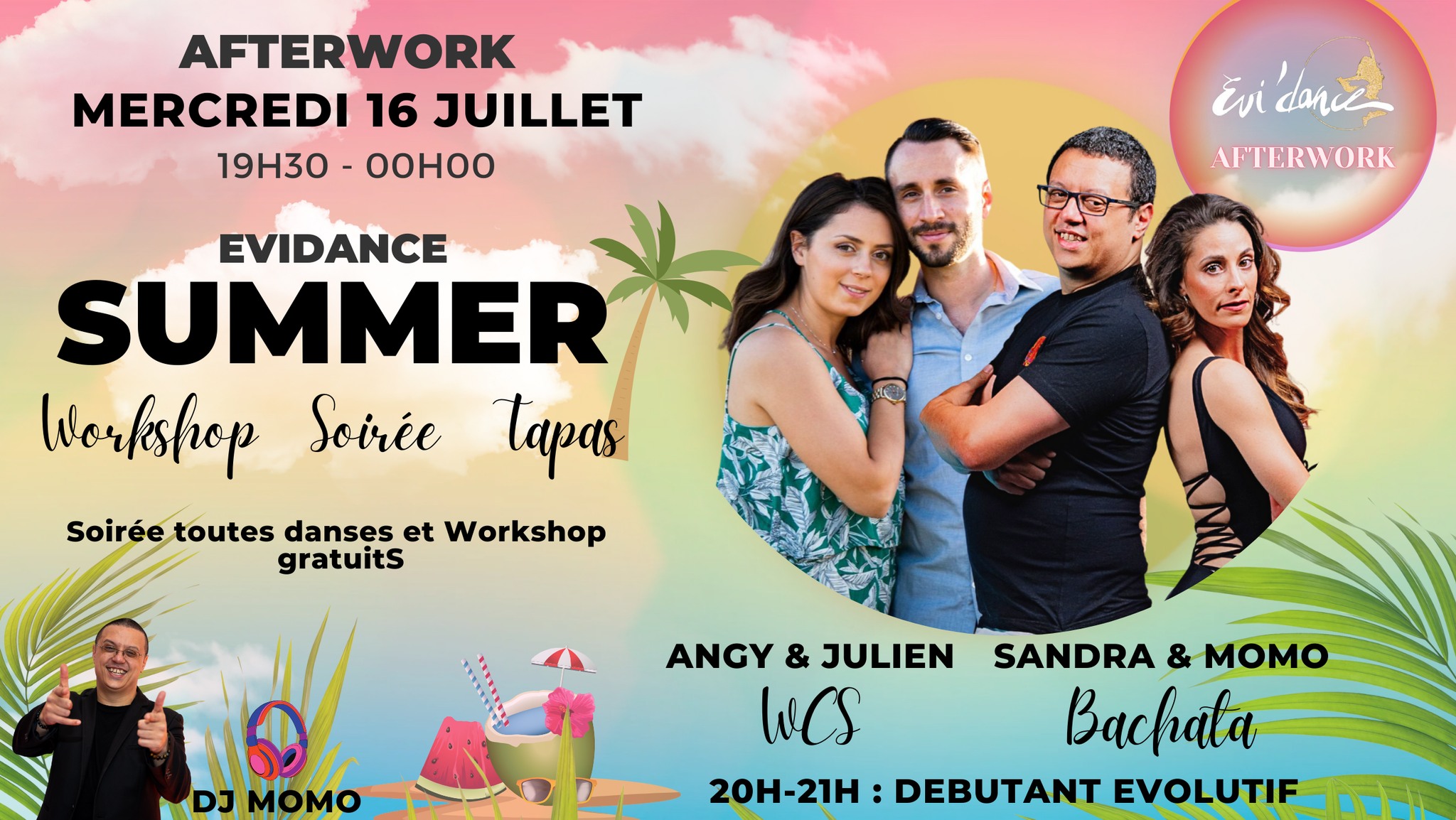 Evi'dance Summer - Afterwork du 16 Juillet