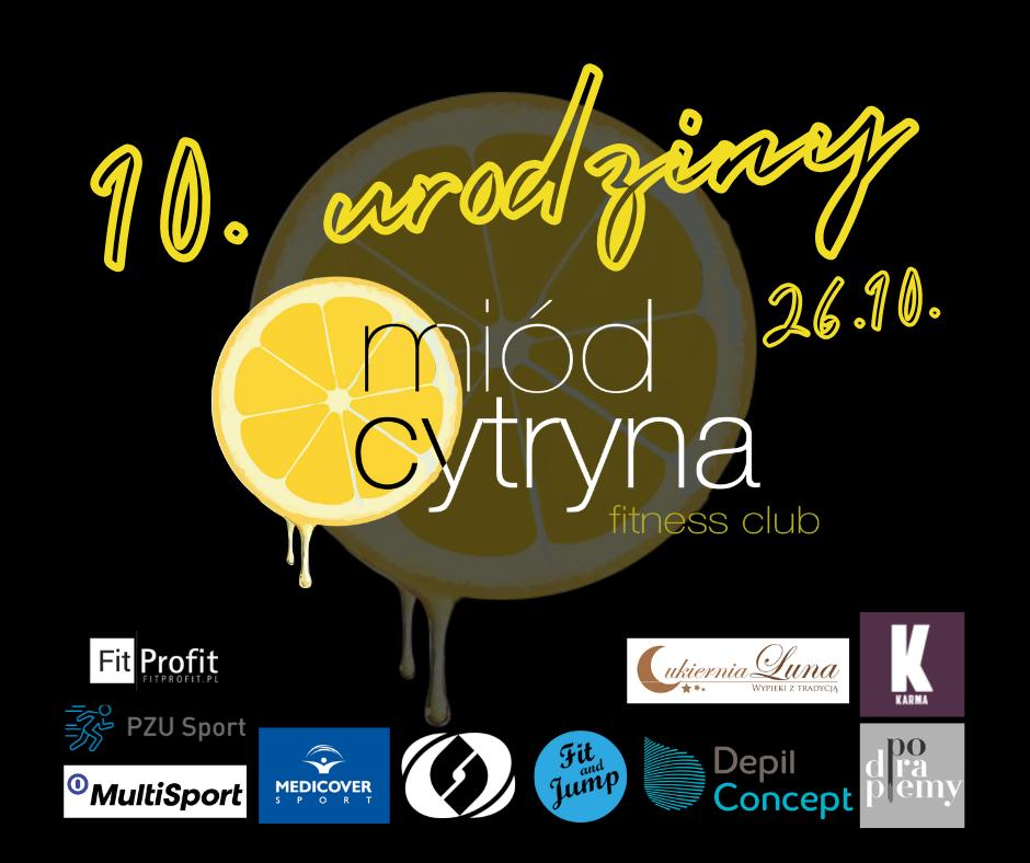 10. Urodziny Miód Cytryna fitness club