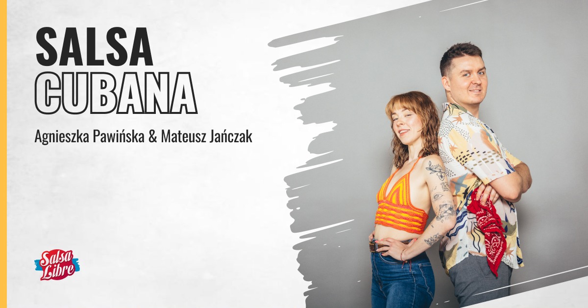 Salsa cubana od podstaw Starter - Agnieszka & Mateusz 12.03