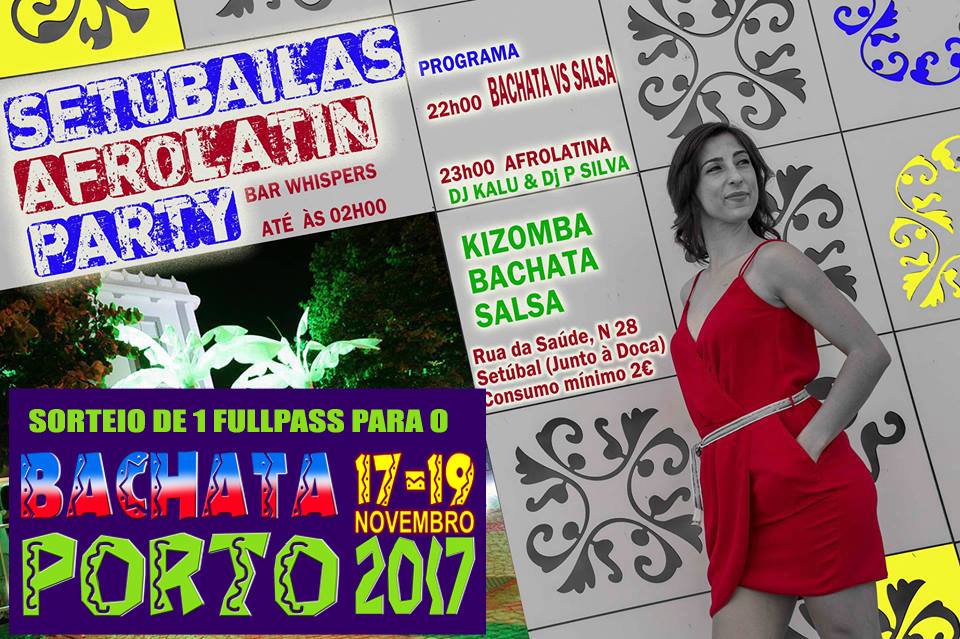AfroLatin Party Setubailas 18 de Maio