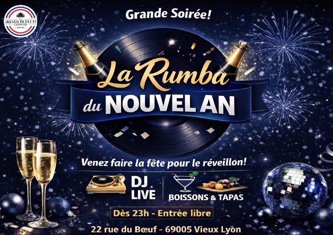 LA RUMBA DU NOUVEL AN - Les Grands Buffets Lyonnais