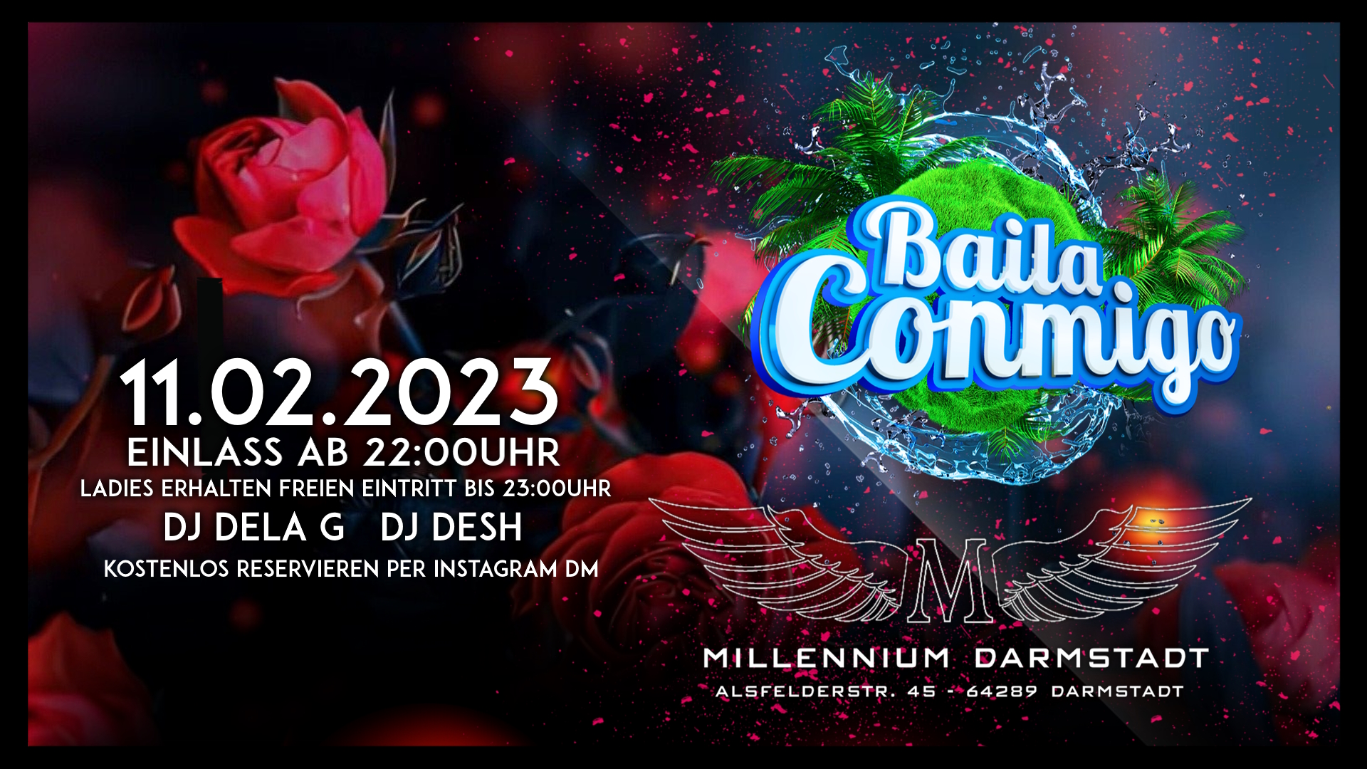 Baila Conmigo x 11.02. x Valentine´s Special x Millennium Darmstadt
