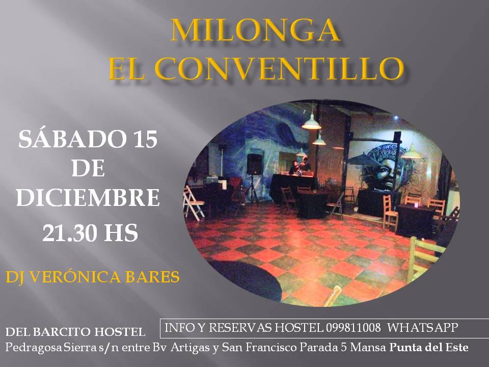 Milonga El Conventillo Sábado 15 de Diciembre
