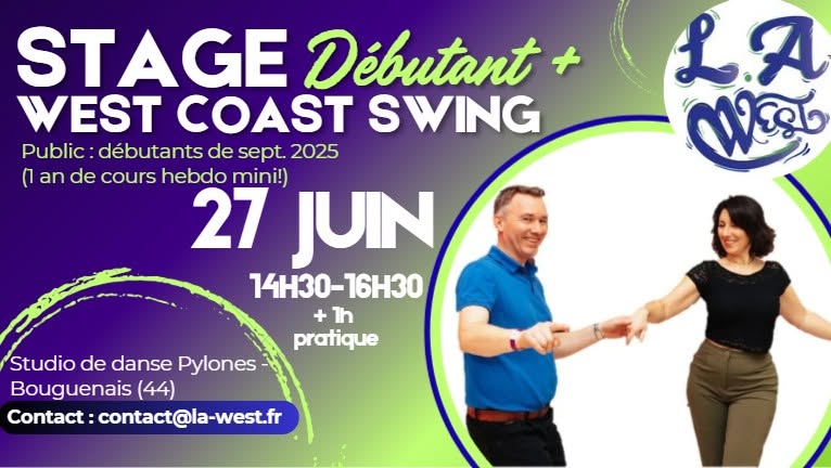 Stage WCS ยซ Dรฉbutant Plus ยป Samedi 27 6 ร 14h30 (3h)