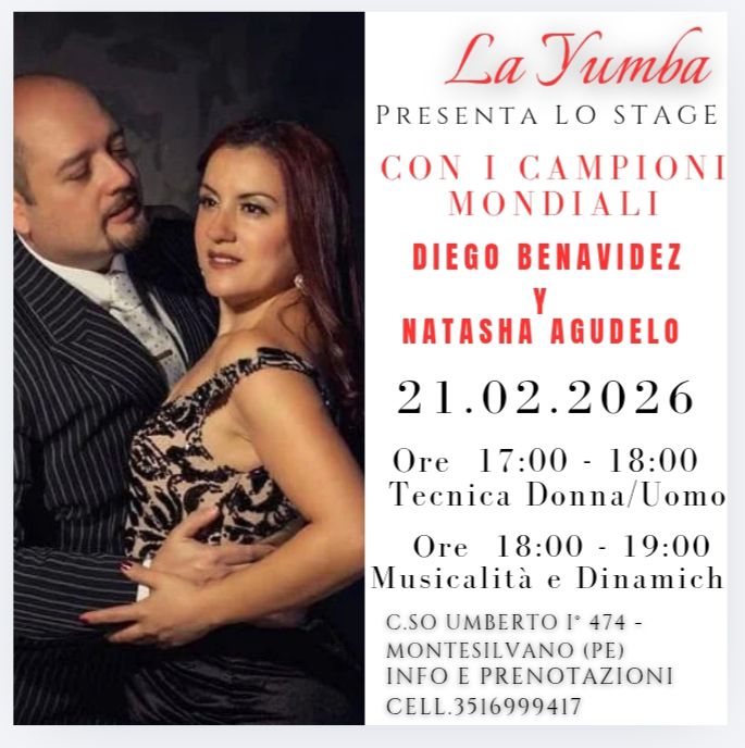 STAGE DI TANGO CON I CAMPIONI DIEGO BENAVIDEZ Y NATASHA AGUDELO
