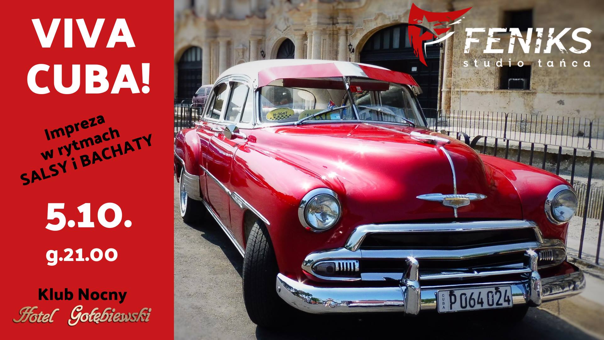VIVA CUBA ! Impreza w rytmach Salsy i Bachaty z Feniksem