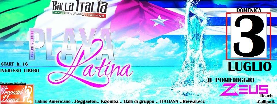 2° Domenica Playa Latina. ZEUS Beach. (Gallipoil-Baia Verde)