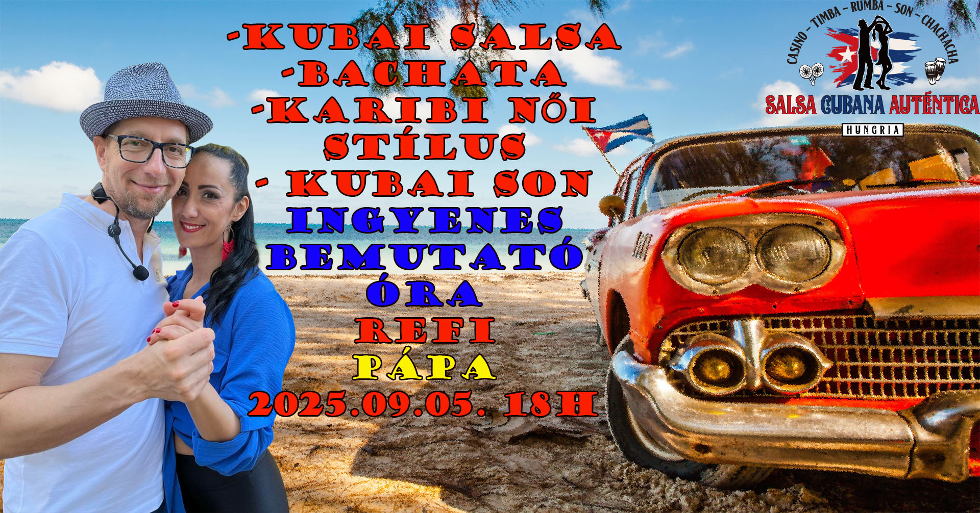 Salsa ▪︎Bachata ▪︎Női Stílus ▪︎Kubai Son Bemutató óra
