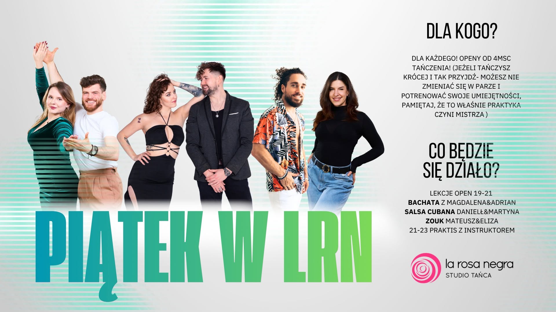 LEKCJE OPEN + PRAKTIS w La Rosa Negra!