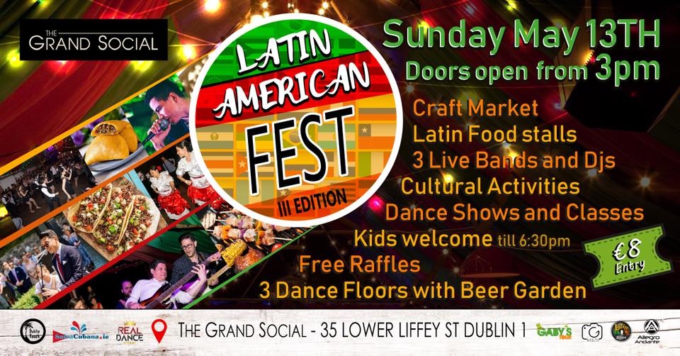 Latin Fest Dublin Sunday 13th of May 18