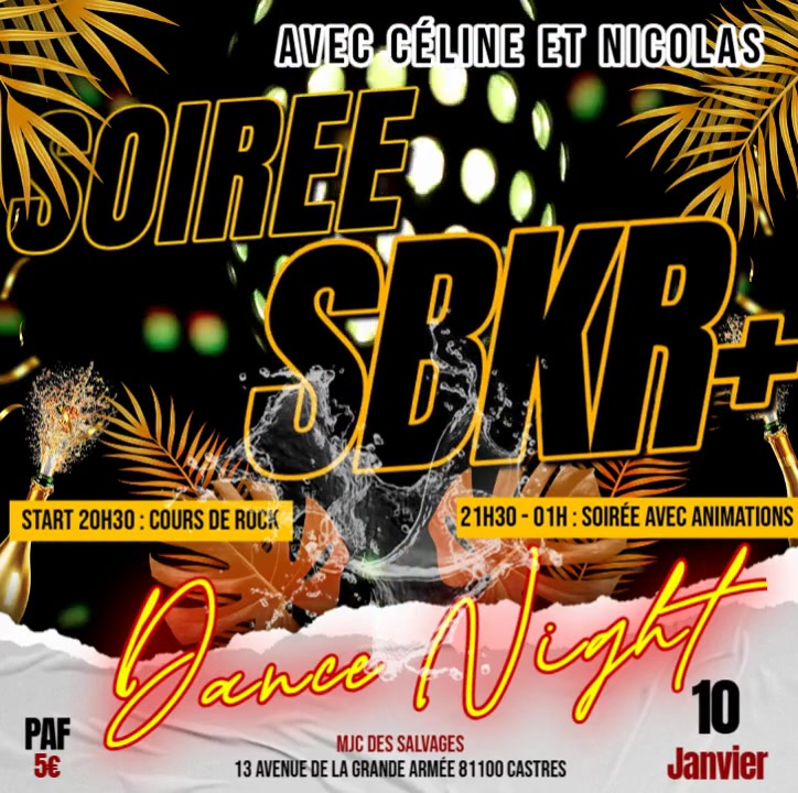 Soirée dansante SBKR+ à la MJC des Salvages avec Céline et Nicolas