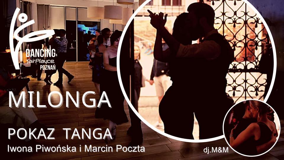 Milonga Dancing FairPlayce Poznań 2023